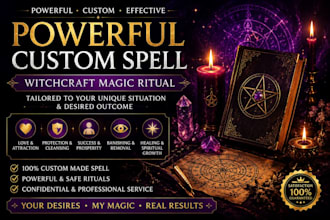 do a powerful custom spell, personalized witchcraft magic ritual