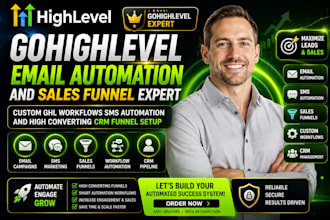 do gohighlevel email automation sales funnels custom workflows SMS automation
