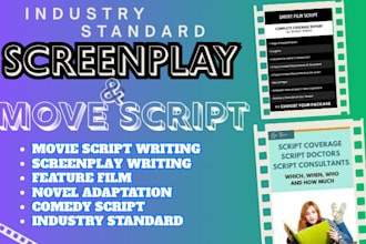 write feature length screenplay, comedy film, movie script or do book adaptation