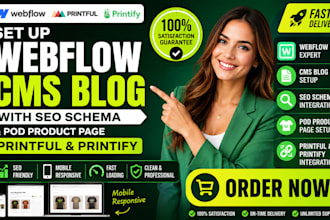 set up webflow cms blog with seo schema and pod product page printiful printify