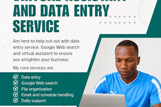 be your dedicated virtual assistant for data entry and admin support