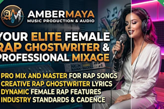 mix andmaster your rap song rap ghostwriter mixage female rap feature rap rapper