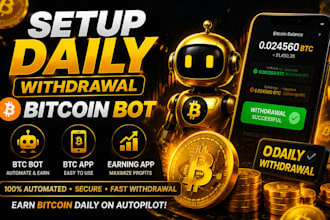 setup daily withdrawal bitcoin bot, btc app, earning app on your device