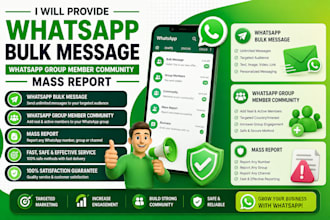 provide you whatsapp bulk massage, whatsapp group member community, mass report