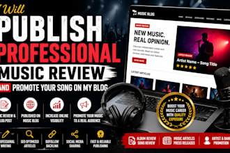 publish a professional music review and promote your song blog