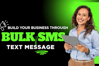 send bulk SMS blasts and text message marketing campaigns