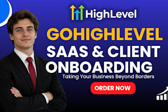 gohighlevel white label saas agency setup client onboarding