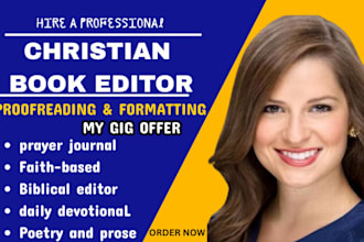 developmental edit, proofread, journal devotional, biblical and poetry editor