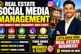 be your real estate social media manager and content creator