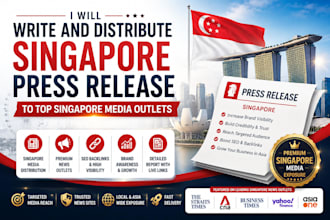 write and distribute singapore press release to top singapore media outlets