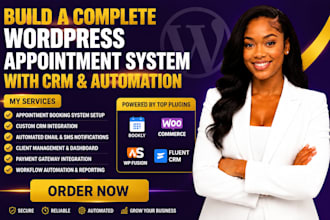 build a complete wordpress appointment system with CRM and automation