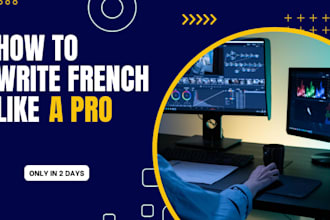 teach you how to write french
