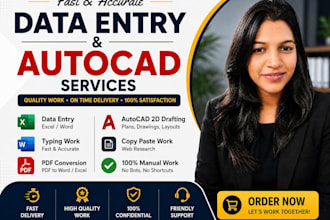 do data entry, typing,  PDF conversion and autocad 2d drawings