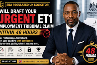 draft your urgent et1 employment tribunal claim within 48 hours