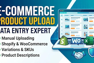 do manual e commerce product upload and data entry for your store