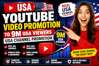 do USA youtube video promotion to 9m USA viewers, USA channel promotion