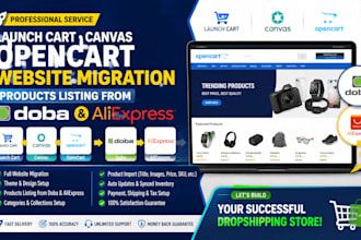 launch cart canvas opencart website migration products listing doba aliexpress