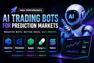 develop profitable ai openclaw, polymarket bot, kalshi bot, pump fun, solana bot