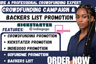 promote crowdfunding, crowdfunding promotion  kickstarter, gofundme backers list