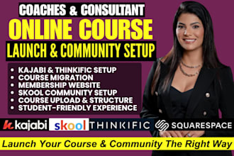 setup and launch coach online course website  thinkific kajabi skool community