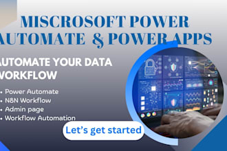 develop power automate workflows, power apps, sharepoint and business automation