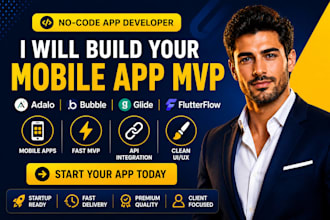 build no code app, adalo, bubble io, glide, flutterflow mvp mobile app developer