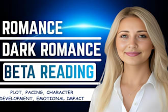 beta read your romance or dark romance spicy manuscript