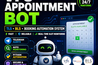 develop booking bot,tls bot,vfs appointment bot,bls bot