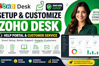 setup and customize zoho desk, help portal, customer service