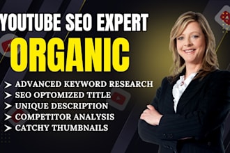 be your youtube seo expert and channel growth manager