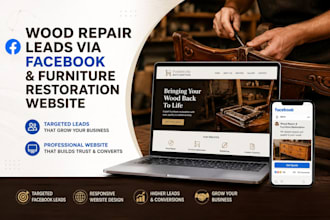 generate wood repair leads via facebook, design furniture restoration website