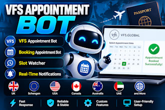 develop booking appointment bot,vfs bot,booking bot,vfs appointment slot watcher