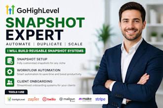create gohighlevel snapshots, workflows and automation systems