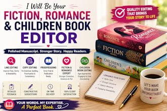 be your fiction, romance and children book editor