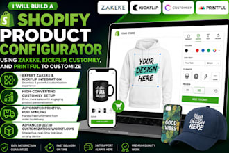 customize zakeke product, shopify, kickflip customizer, printful, customily