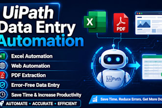 build uipath bots for data entry and business tasks