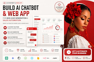 build ai chatbot and webapp for b2b lead generation and sale business automation