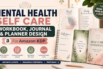 create mental health self care workbook journal planner design for amazon KDP