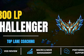 coach you in league as a 1000 plus lp toplane challenger
