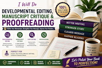 do developmental editing manuscript critique and proofreading