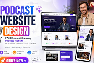 design and advertise your podcast business website, to my podcast and socials