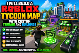 build a roblox tycoon map with custom terrain and buildings
