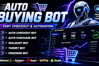 do auto purchase bot, auto checkout bot, walmart bot, target bot, shipping bot