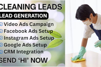 cleaning leads, cleaning video ads, cleaning facebook ads, cleaning google ads