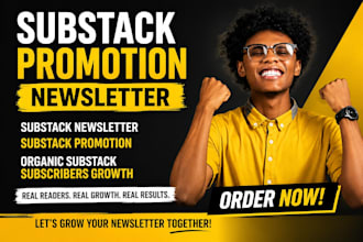 do substack promotion, substack newsletter, organic substack subscribers growth