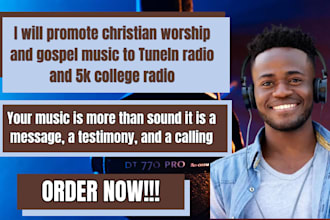 promote christian worship and gospel music to tuneln radio and 5k college radio