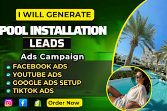 pool installation leads pool builder leads swimming pool leads via facebook ads