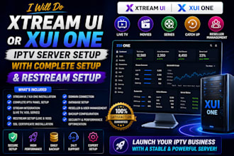 do xtream ui or xui one iptv server setup with complete setup, restream setup