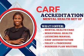 professional carf accreditation, behavioral health policy and licensing support