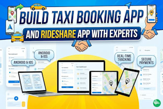 create a taxi booking app and a rideshare app